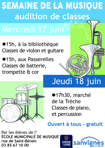 auditions de l'école municipale de musique le mercredi 17 juin, 15h à la bibliothèque et aux passerelles et le jeudi 18 juin sur le marché de la trèche à 17h30