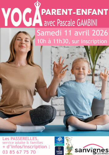 séance yoga parent-enfant le samedi 11 avril à 10h aux passerelles