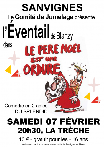 Le père Noël est une ordure 7 février 20h30 à la trèche