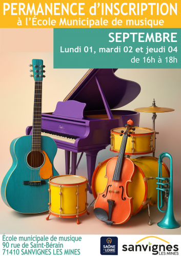 affiche permanences d'inscription à l'école municipale de musique les 1, 2 et 4 septembre de 16h à 18h 90 rue de Saint Bérain